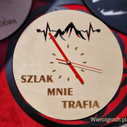 Zegar z mottem górskim "Szlak mnie trafia"